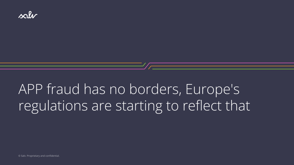 /uploads/APP%20fraud%20has%20no%20borders,%20regulation%20is%20starting%20to%20reflect%20that.png